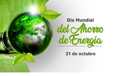 DÍA MUNDIAL DEL AHORRO DE ENERGÍA
